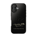 It Was Always This Way Phone Case