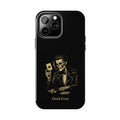 Dead Even Phone Case