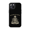 Return To Earth Phone Case