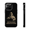 Detached From Outcome Phone Case