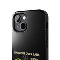 Gardens Over Labs Phone Case