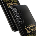 Grown Not Made Phone Case