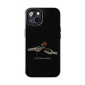 I Will Find You Again Phone Case