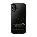It Was Always This Way Phone Case