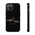 I Will Find You Again Phone Case