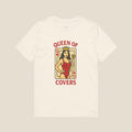Queen of Covers Organic Tee