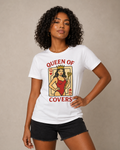 Queen of Covers Organic Tee