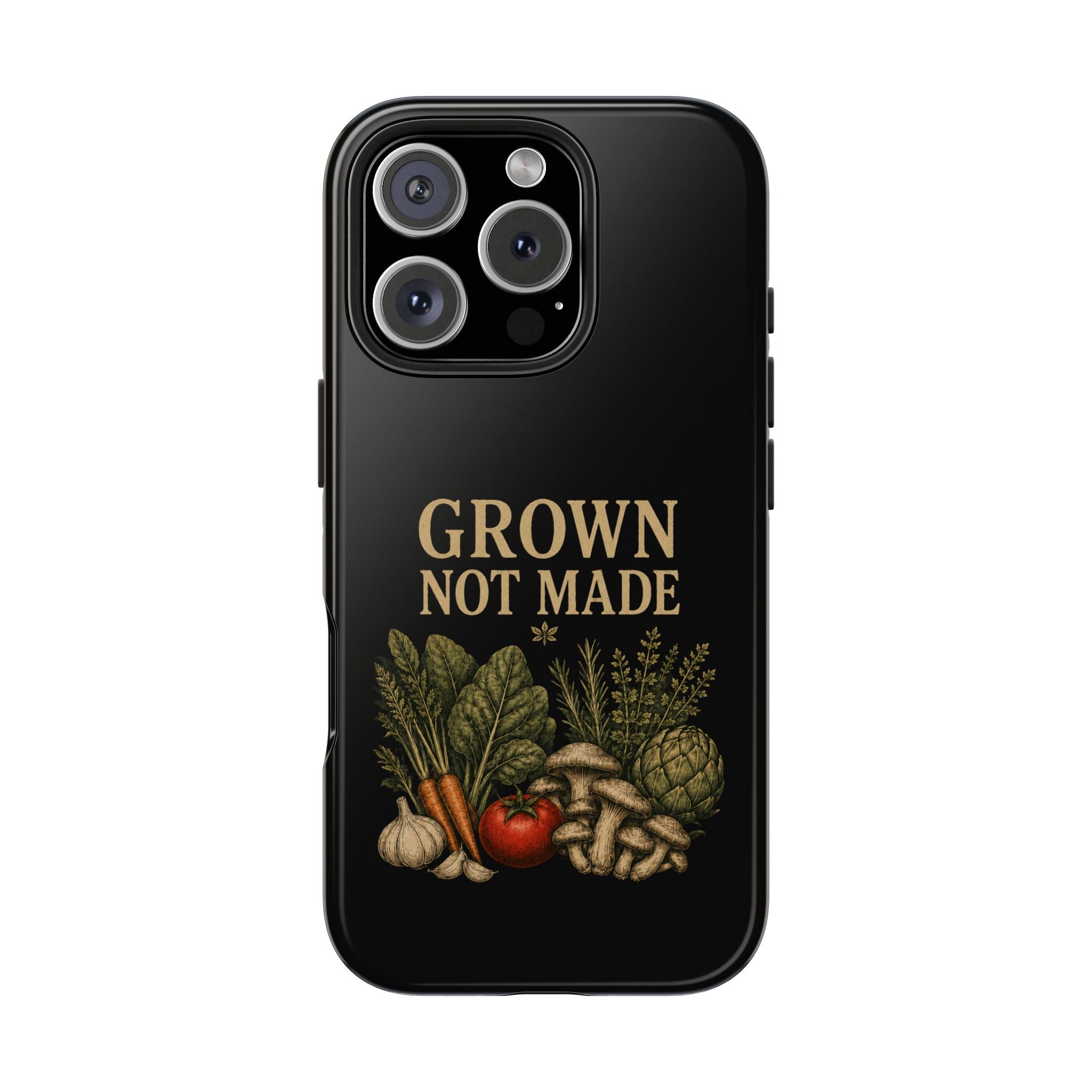 Grown Not Made Phone Cases