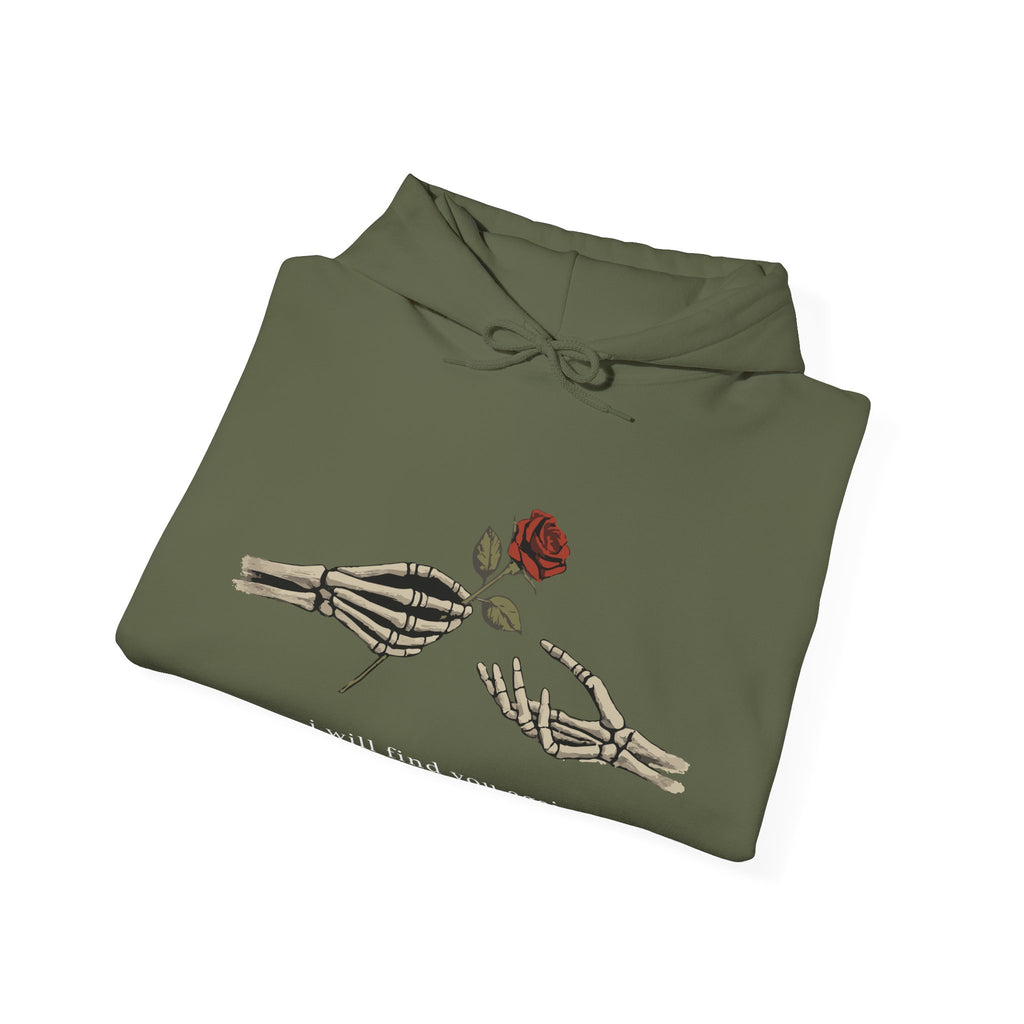I Will Find You Again Hoodie