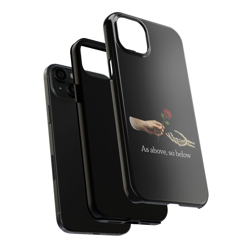As Above, So Below Phone Cases
