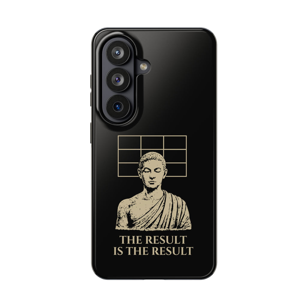 The Result Is The Result Phone Cases