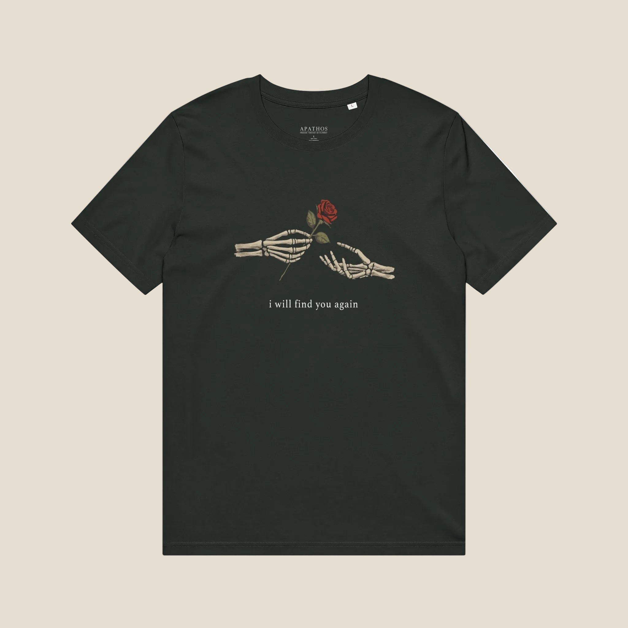 I Will Find You Again Organic Tee