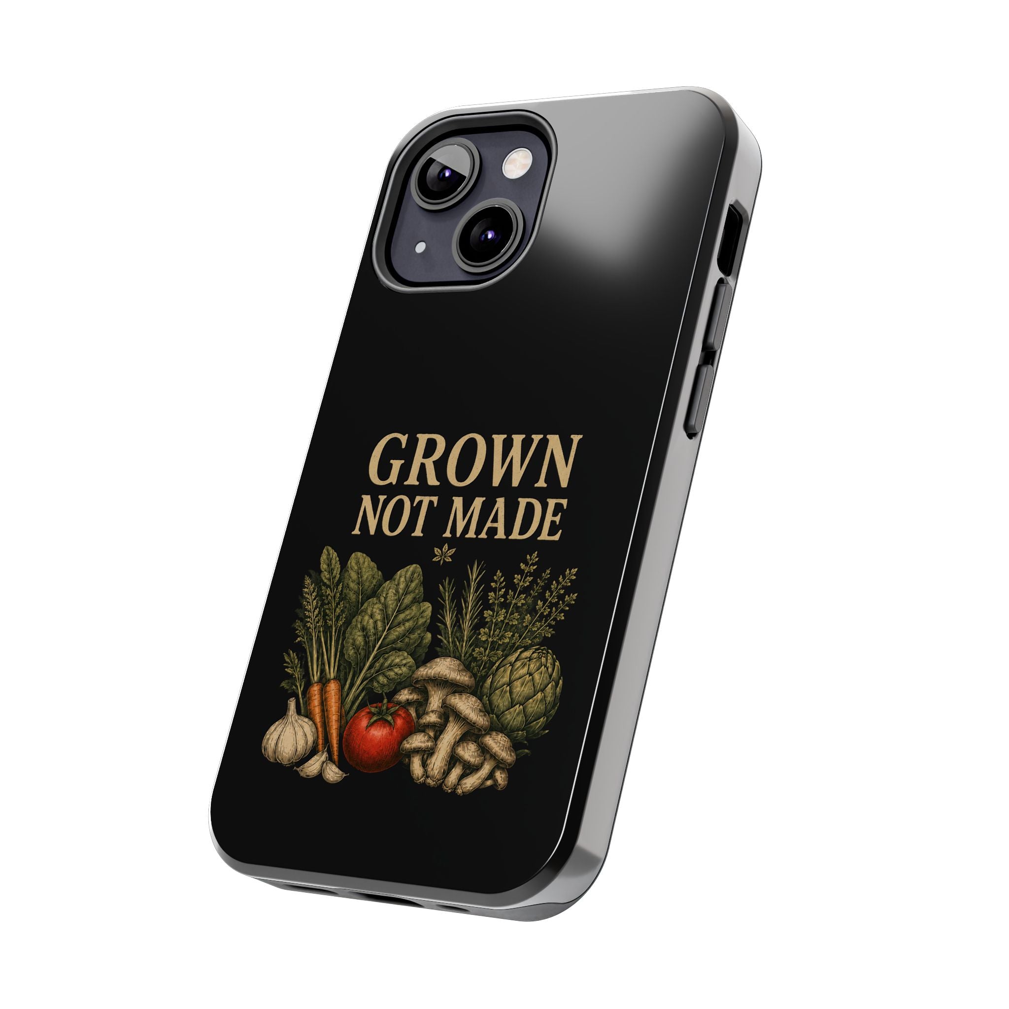 Grown Not Made Phone Cases