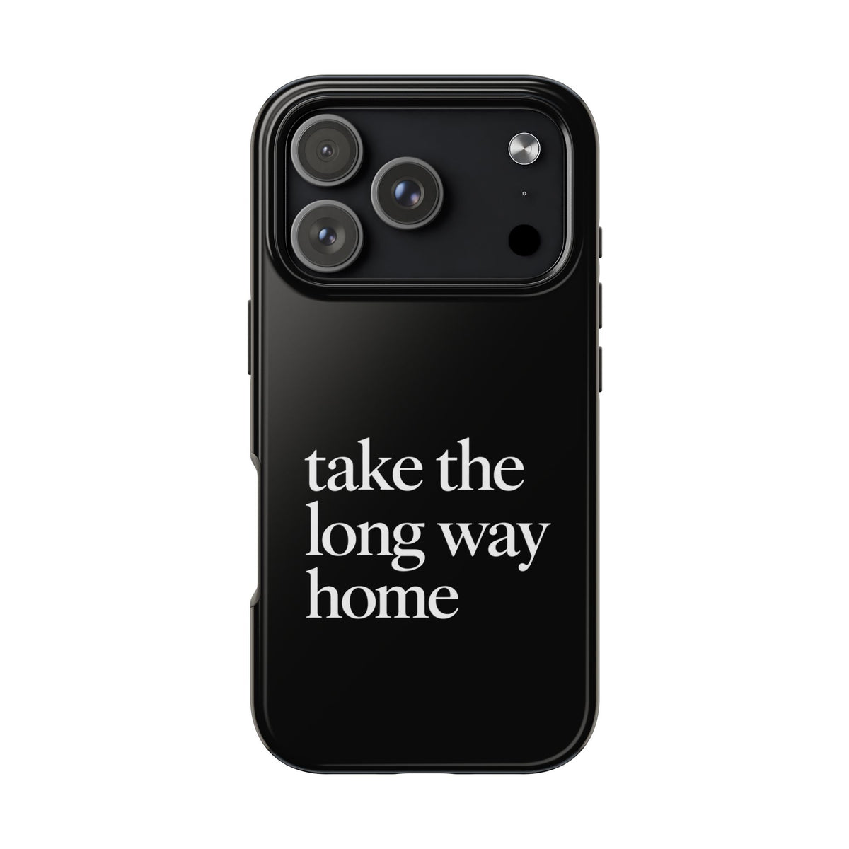 Take The Long Way Home Phone Case