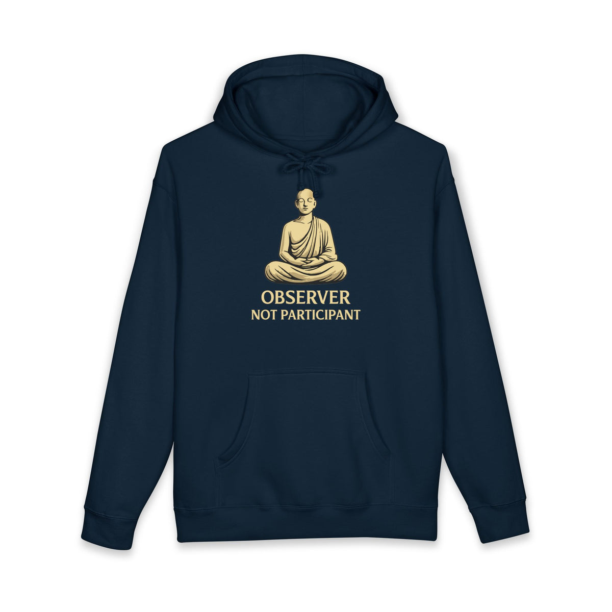 Observer Not Participant Hoodie
