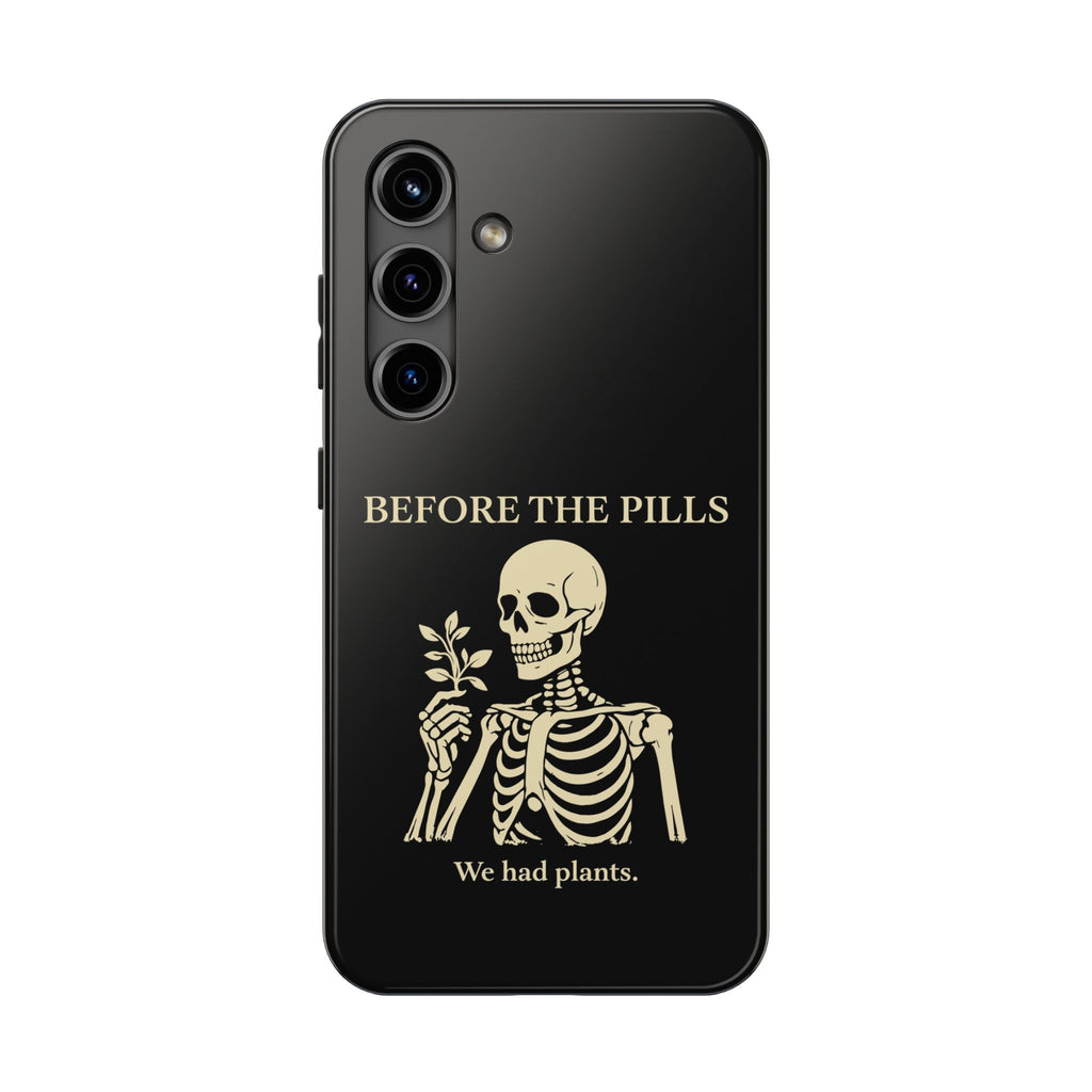 Before The Pills Phone Cases