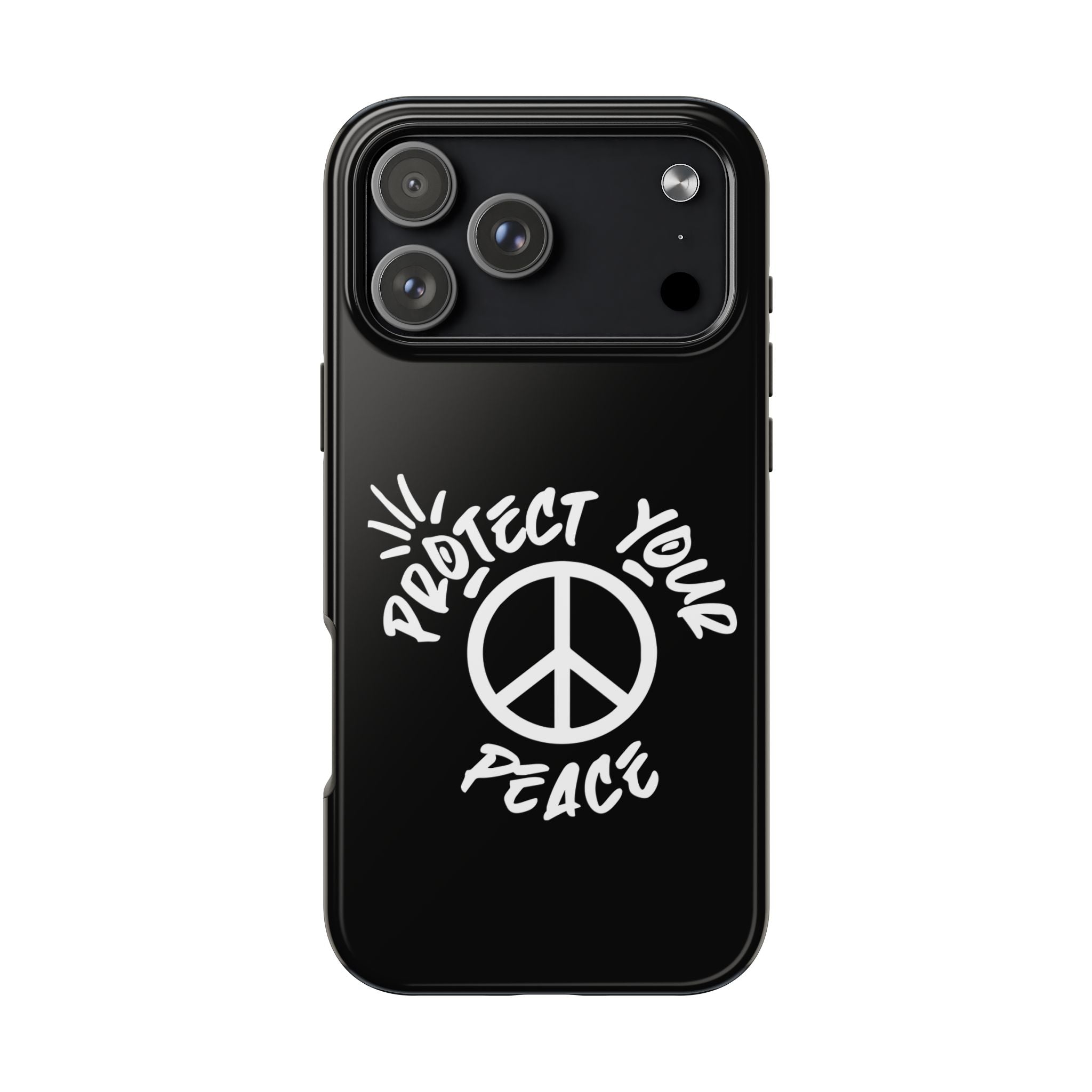 Protect Your Peace Tough Phone Cases