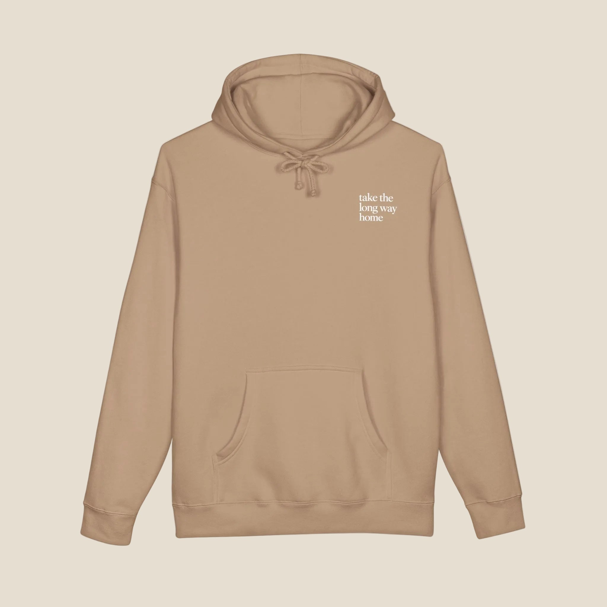Take The Long Way Home Hoodie
