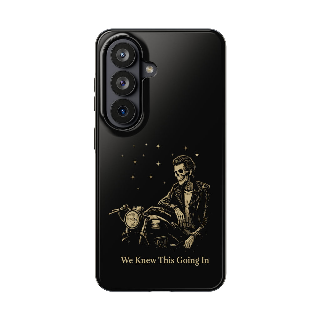 We Knew This Going In Phone Cases
