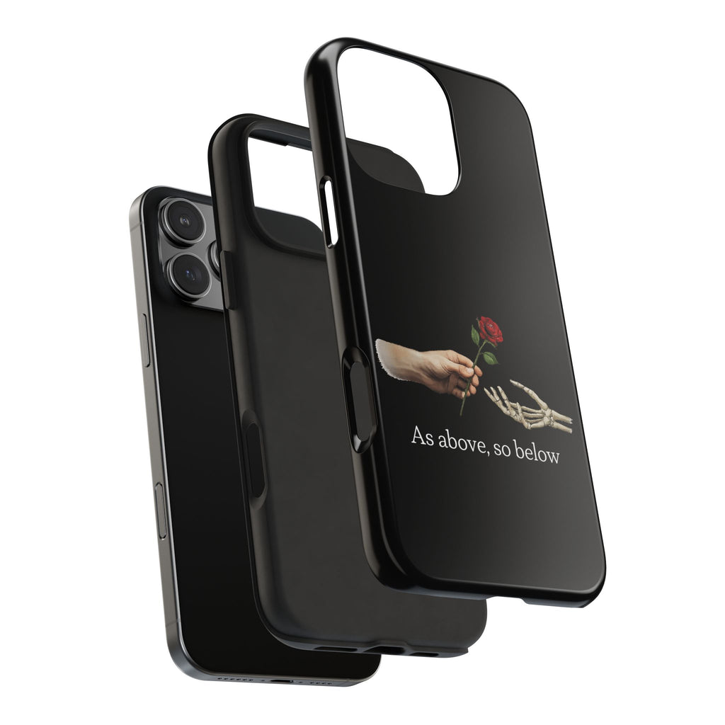 As Above, So Below Phone Cases