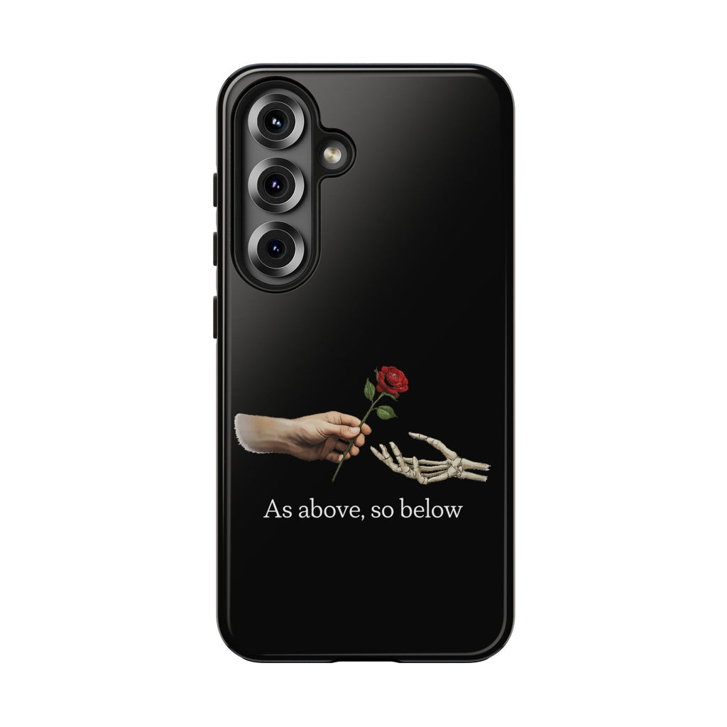 As Above, So Below Phone Cases