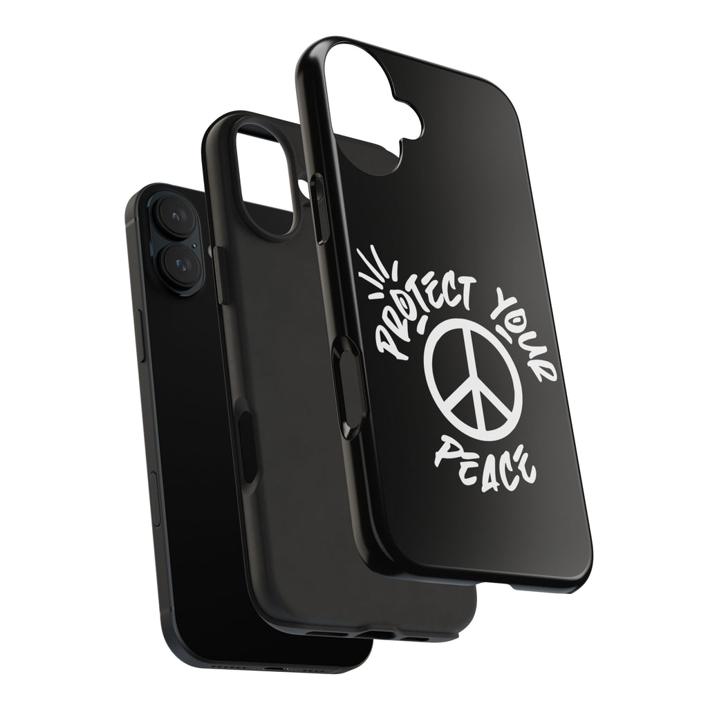 Protect Your Peace Tough Phone Cases
