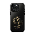 Dead Even Phone Case