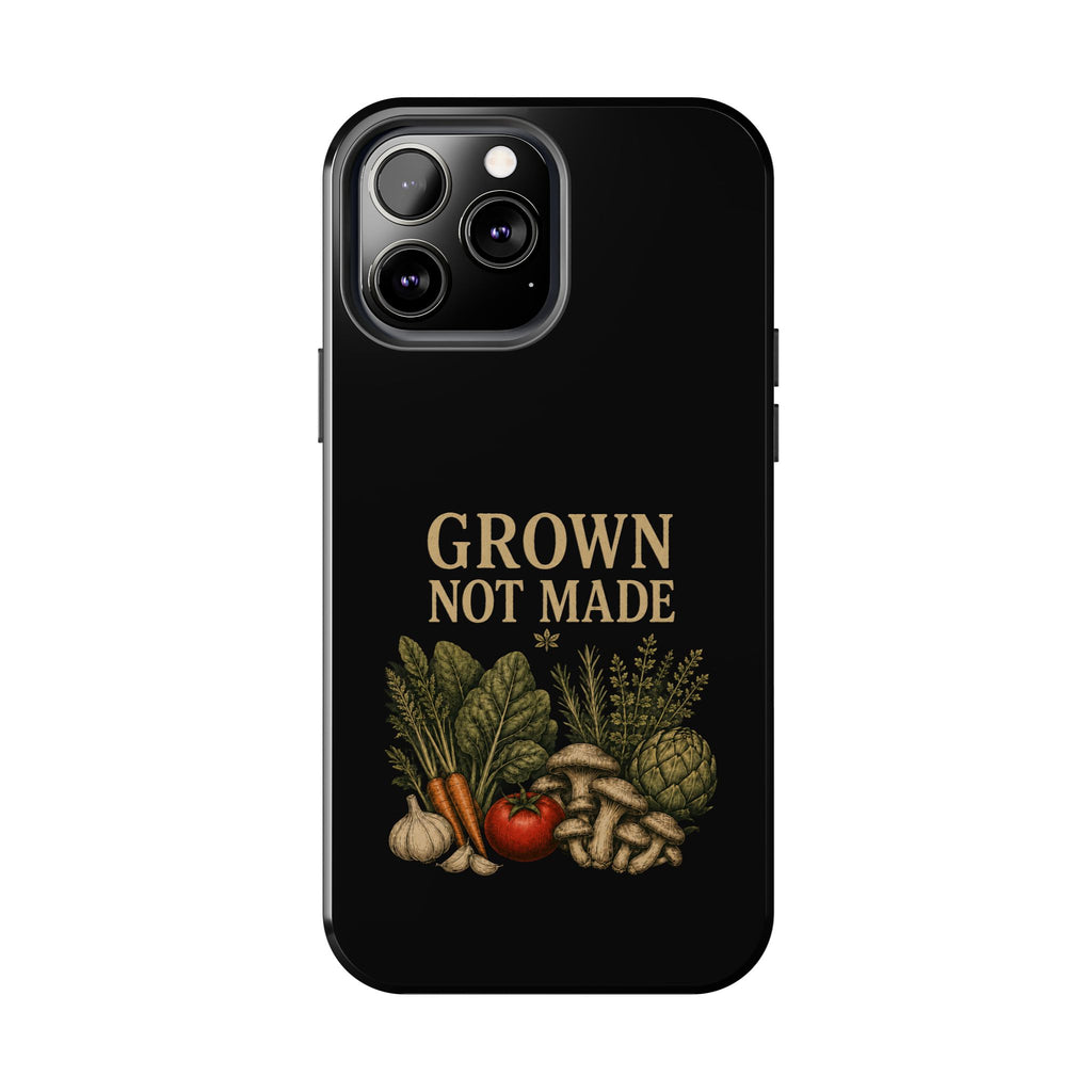 Grown Not Made Phone Cases