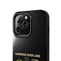 Gardens Over Labs Phone Case