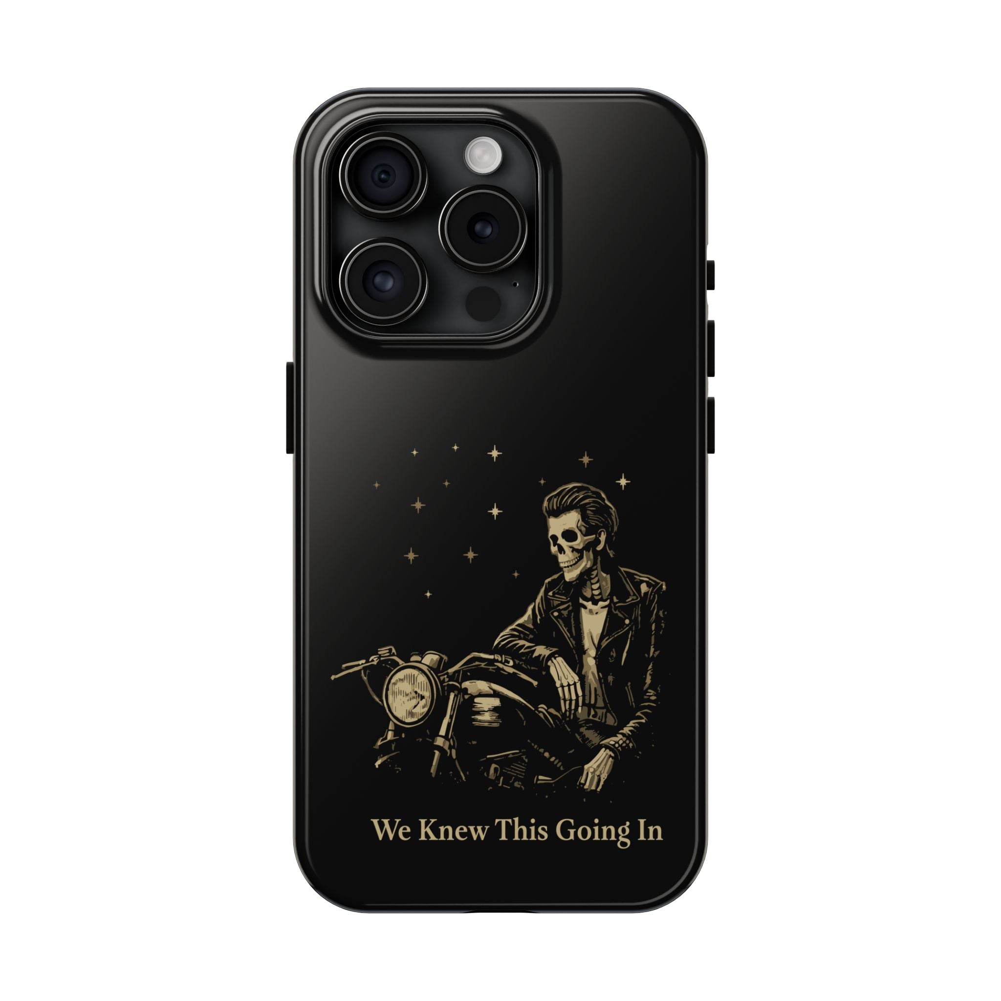We Knew This Going In Phone Cases