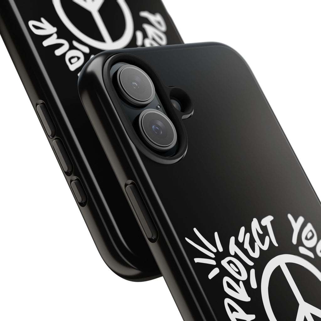 Protect Your Peace Tough Phone Cases