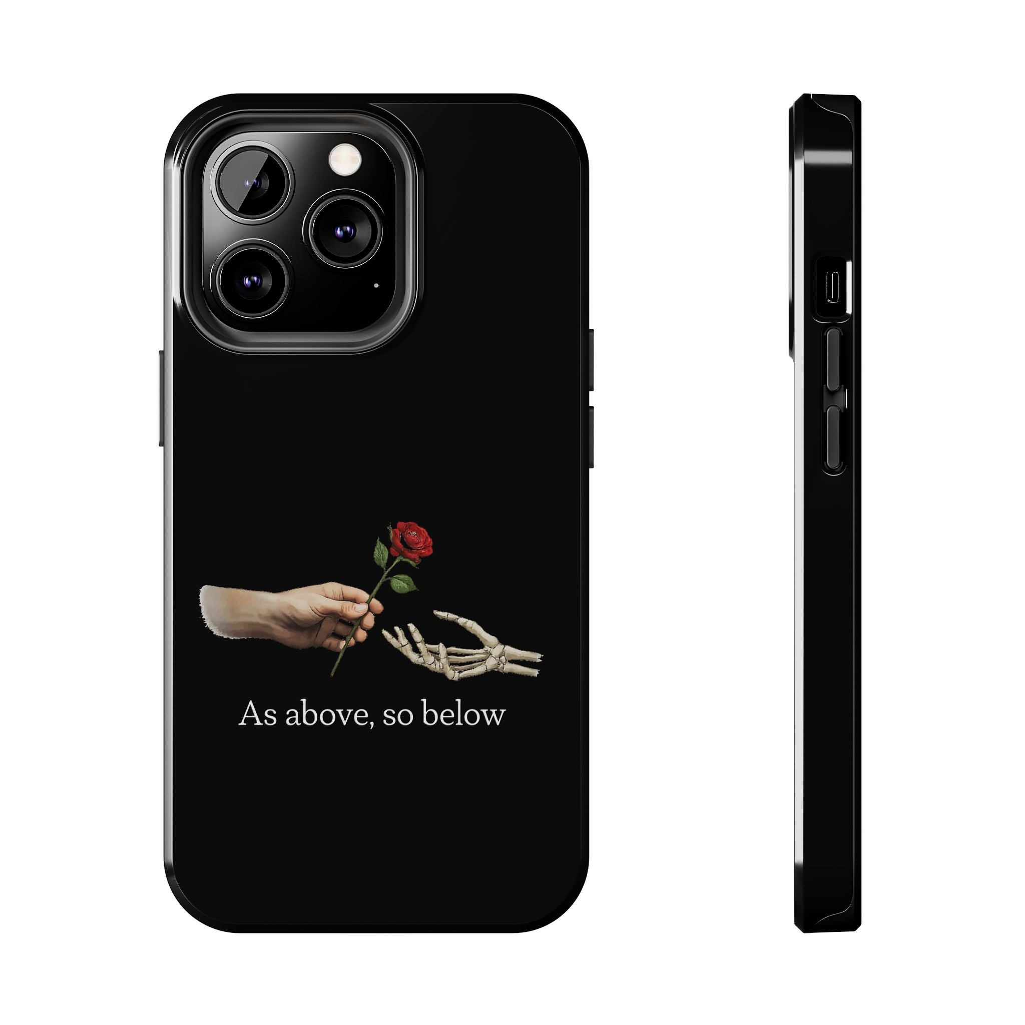 As Above, So Below Phone Cases