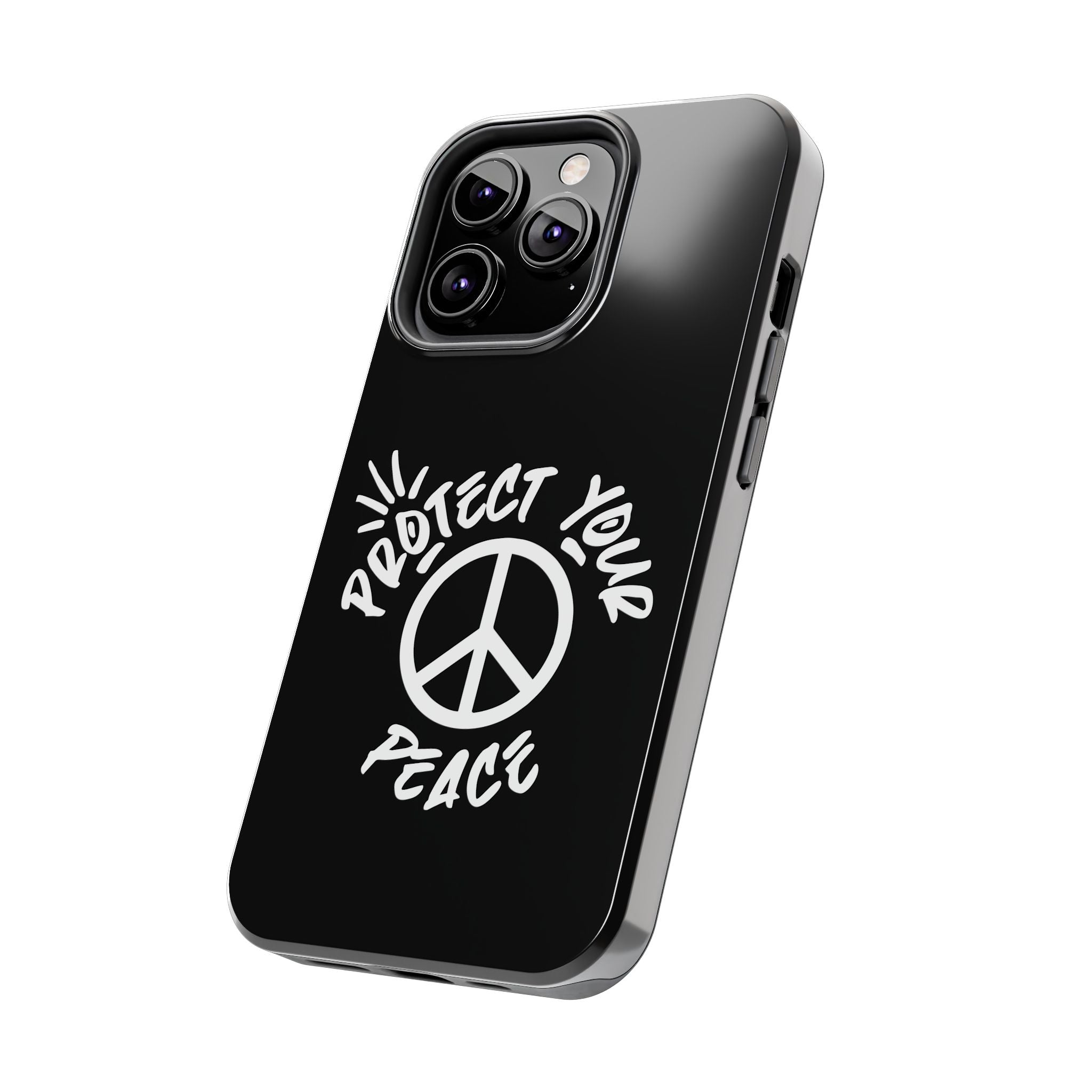 Protect Your Peace Tough Phone Cases