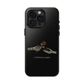 I Will Find You Again Phone Case