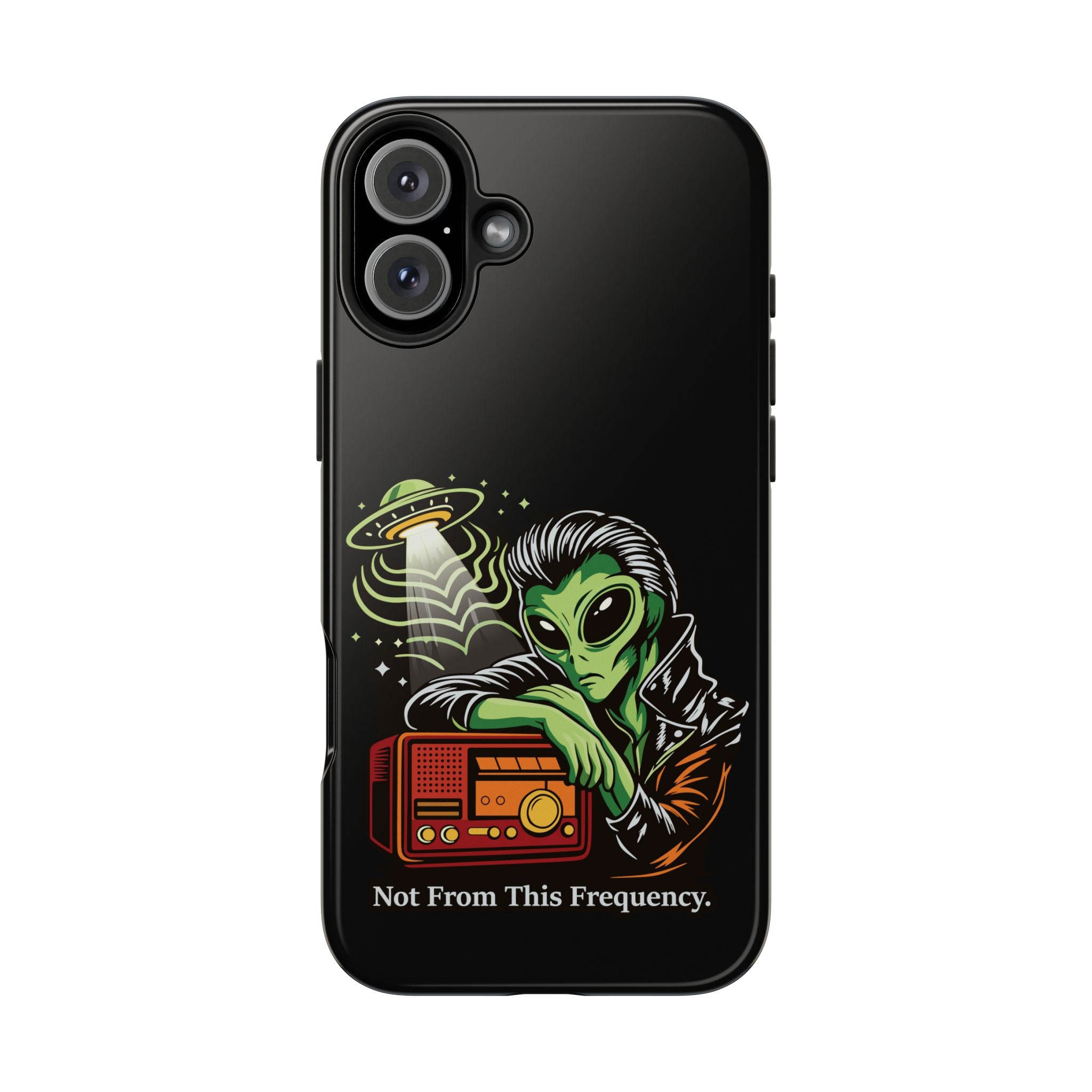 Not From This Frequency Phone Cases