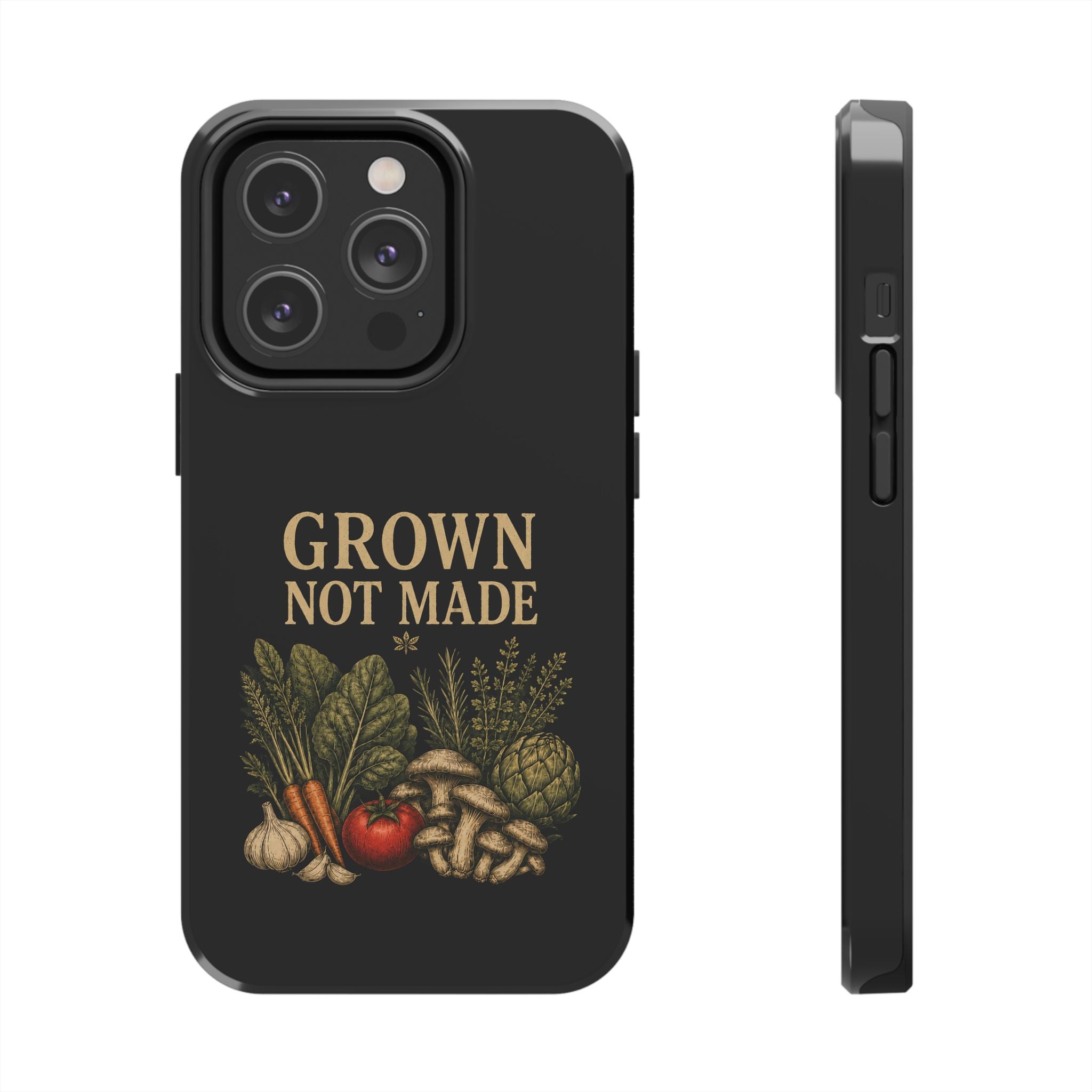 Grown Not Made Phone Cases