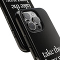 Take The Long Way Home Phone Case