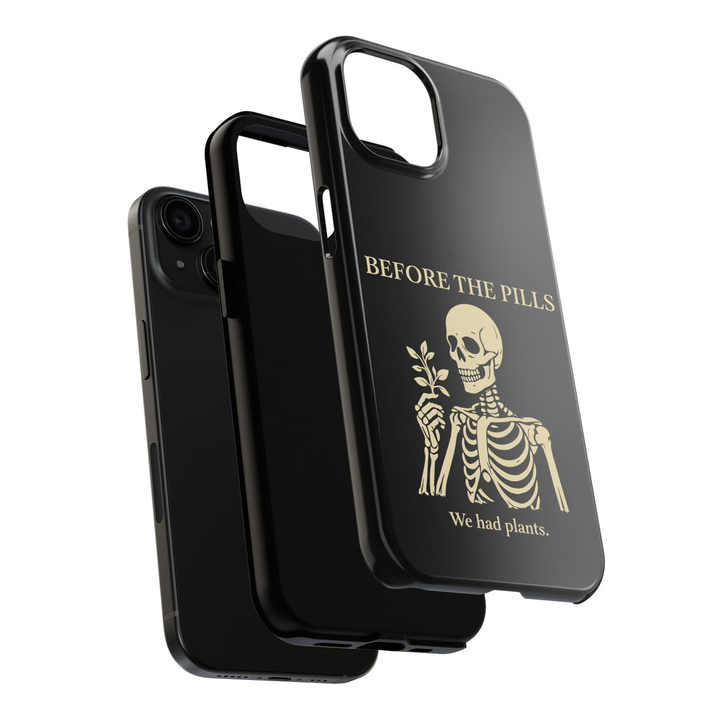 Before The Pills Phone Cases