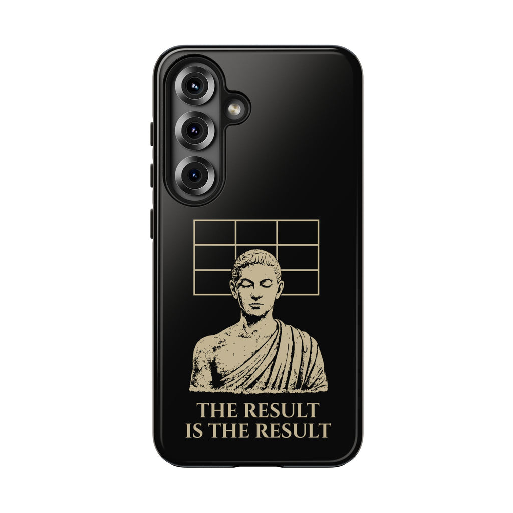 The Result Is The Result Phone Cases