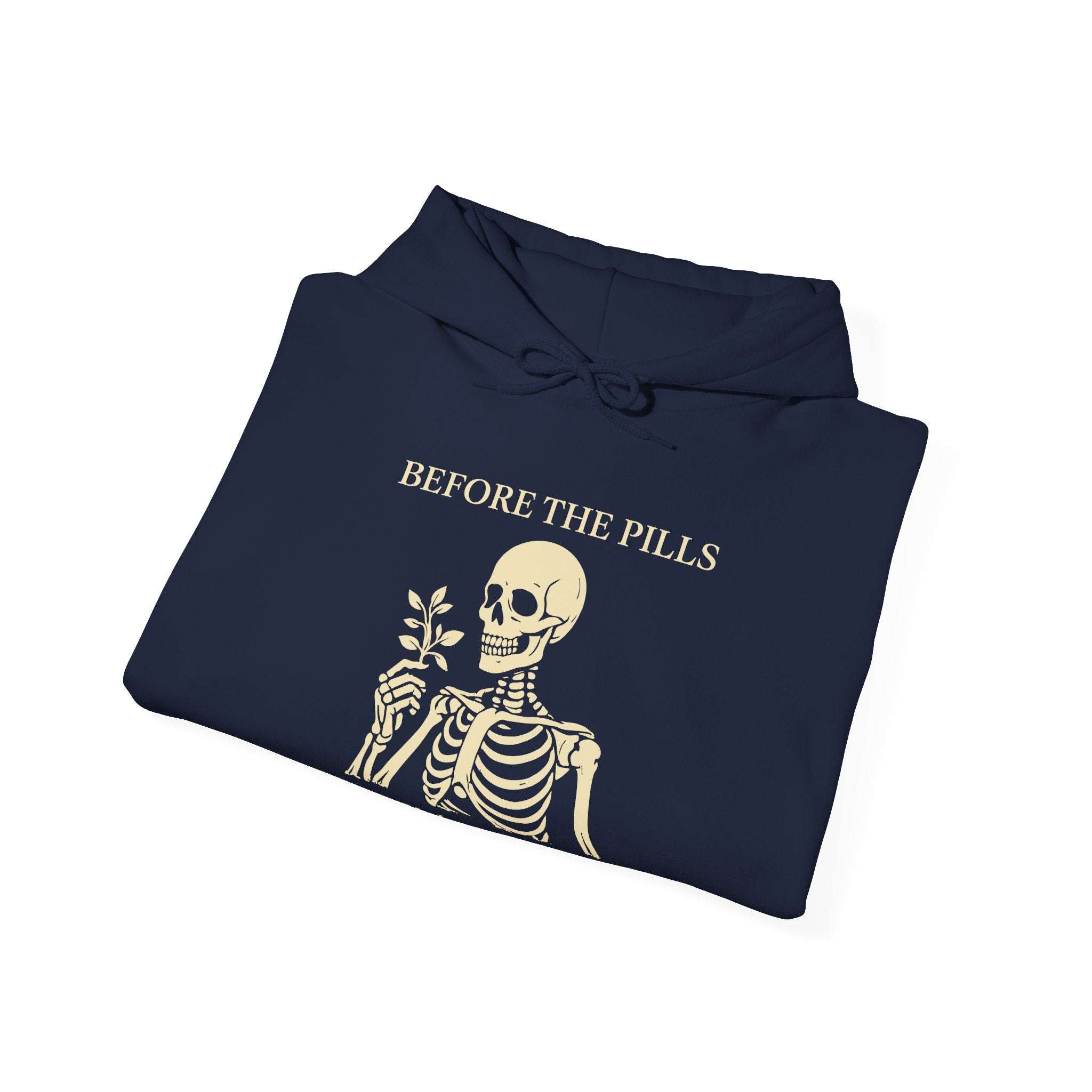 Before The Pills Hoodie