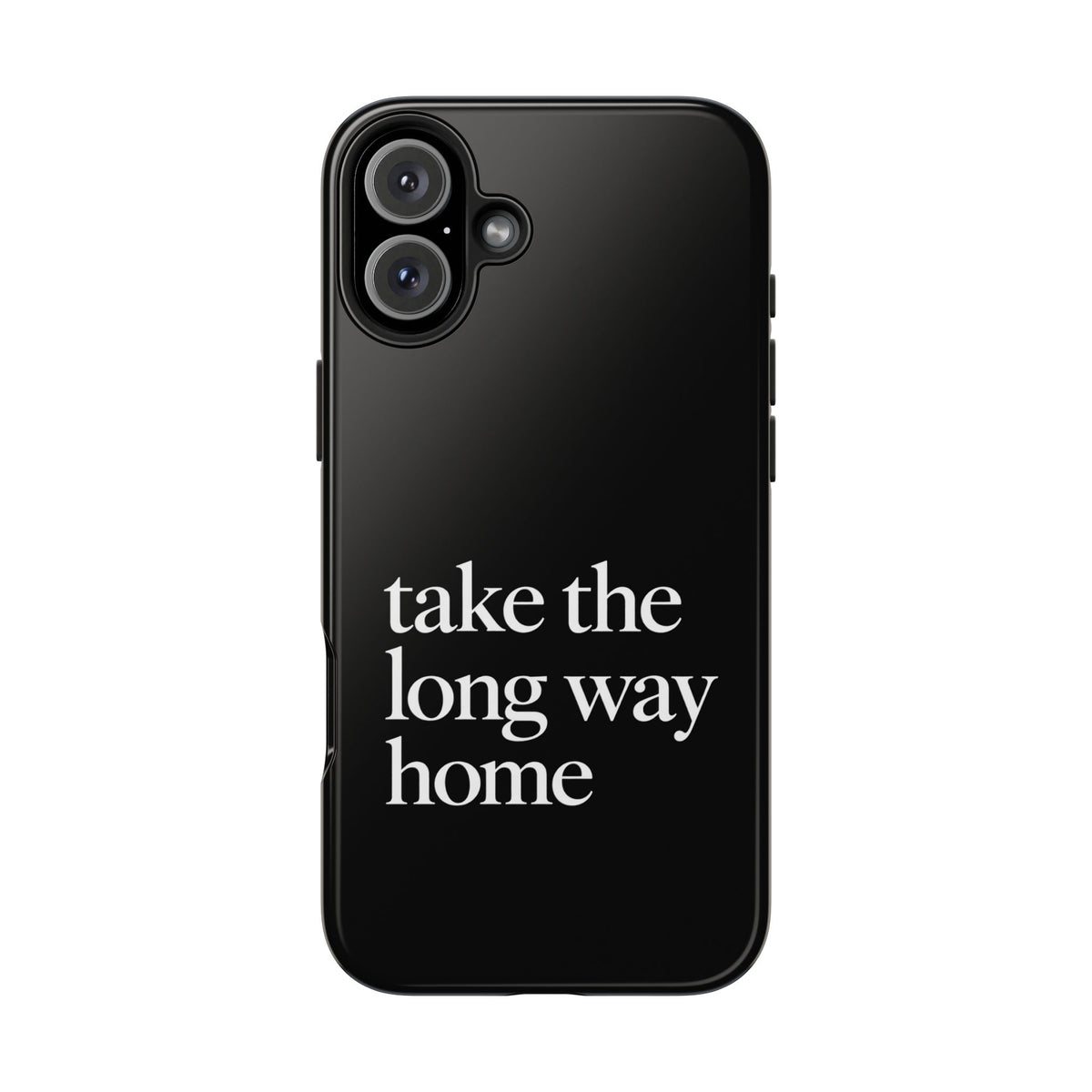 Take The Long Way Home Phone Case