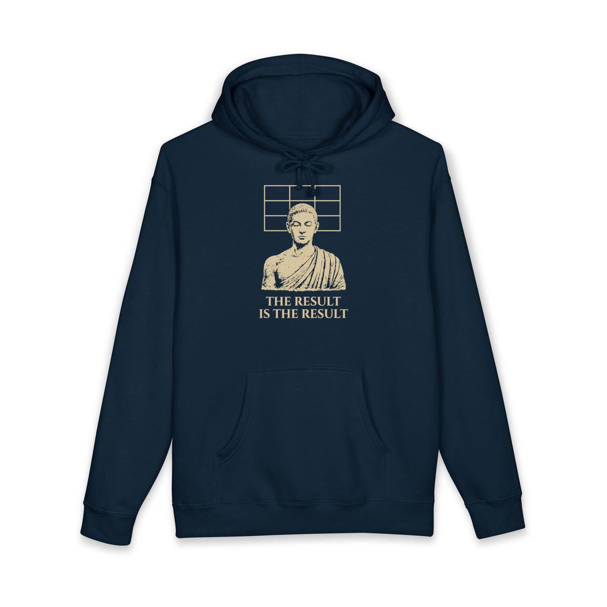 The Result Is The Result Hoodie