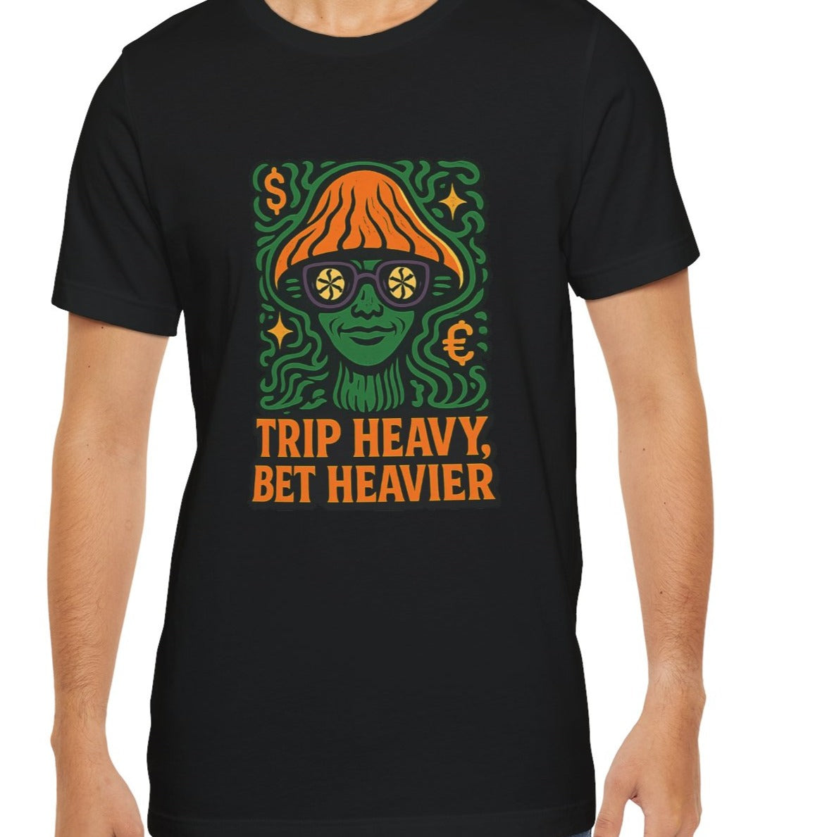 Trip Heavy, Bet Heavier