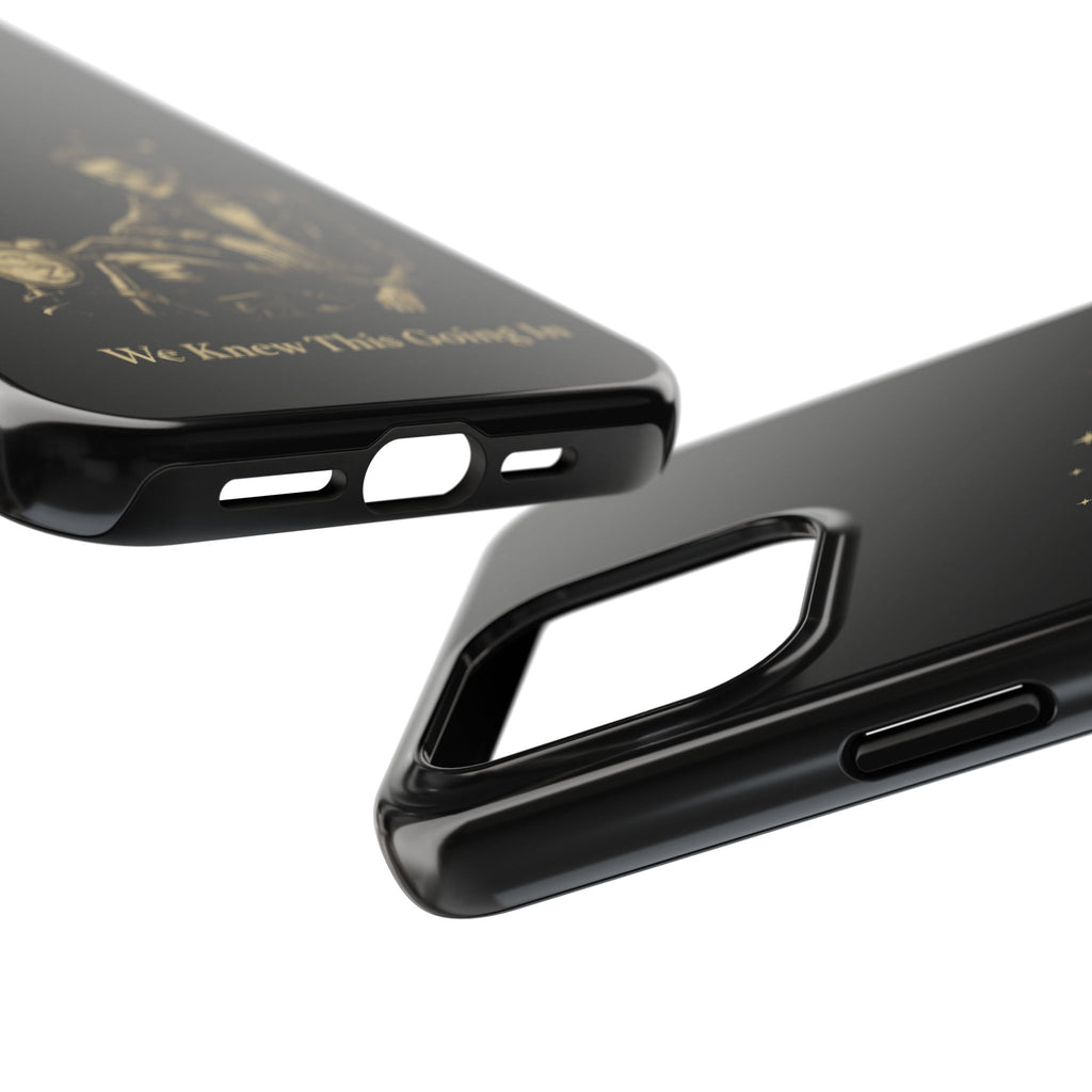 We Knew This Going In Phone Cases