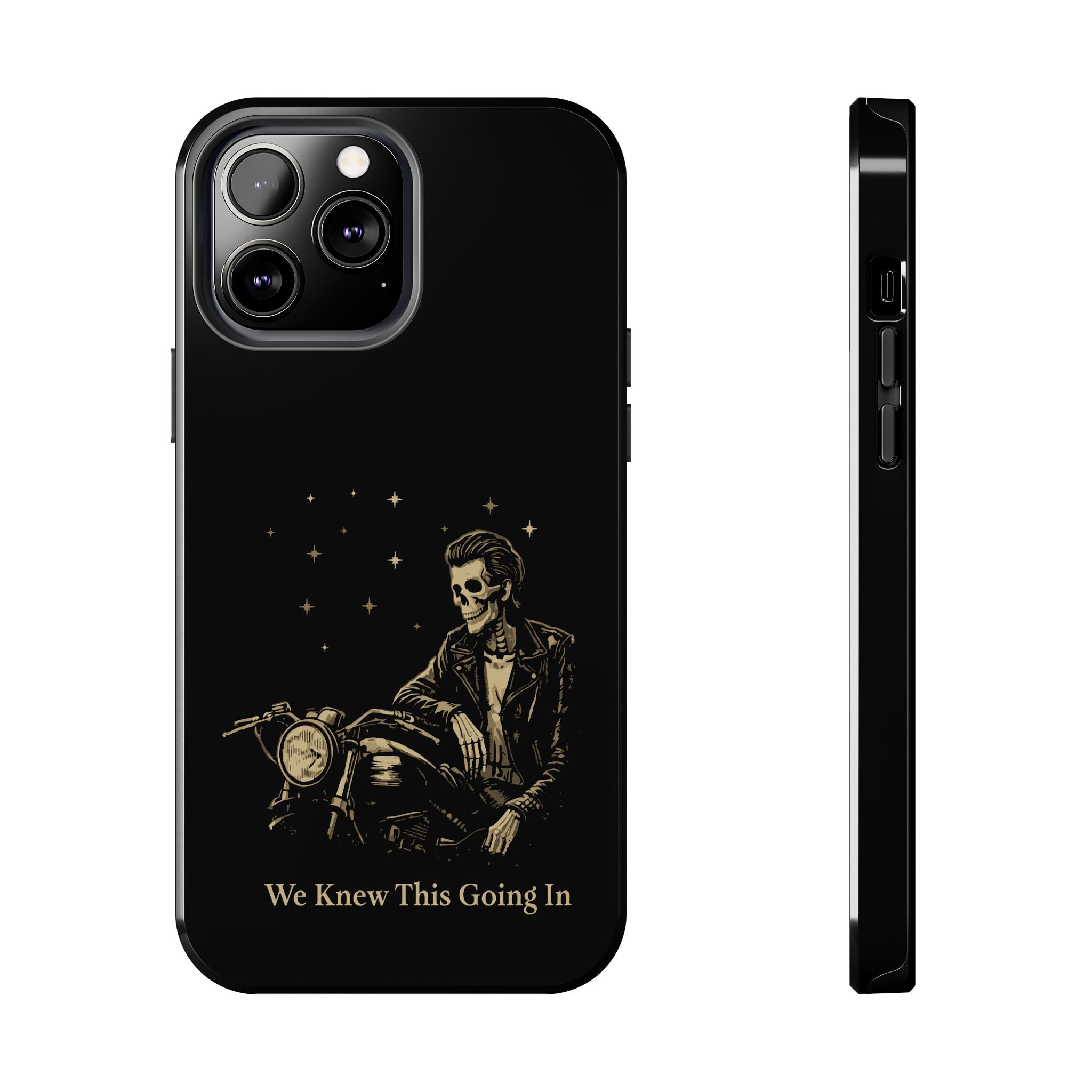We Knew This Going In Phone Cases