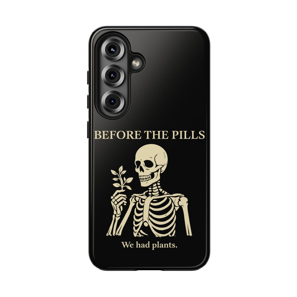 Before The Pills Phone Cases
