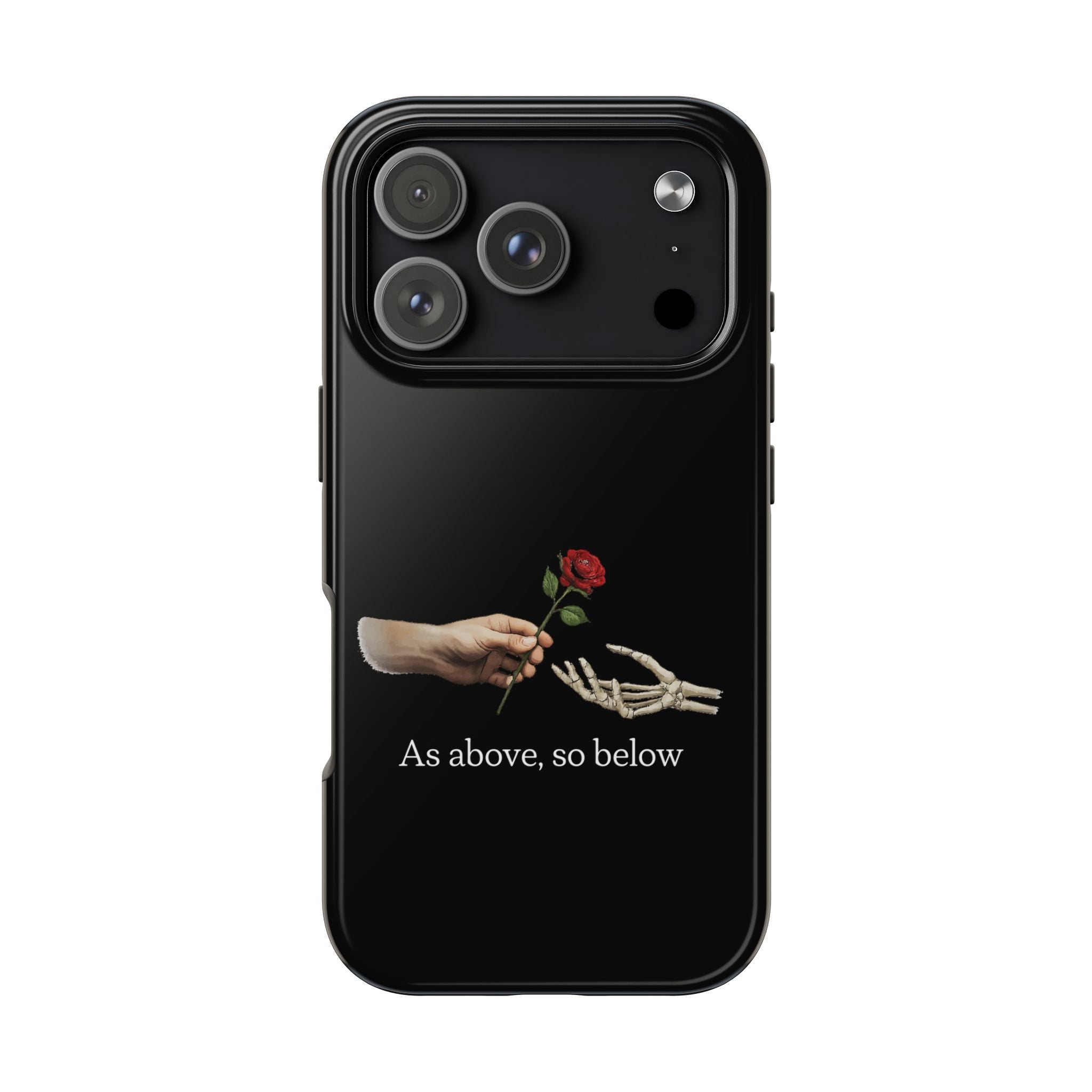 As Above, So Below Phone Cases