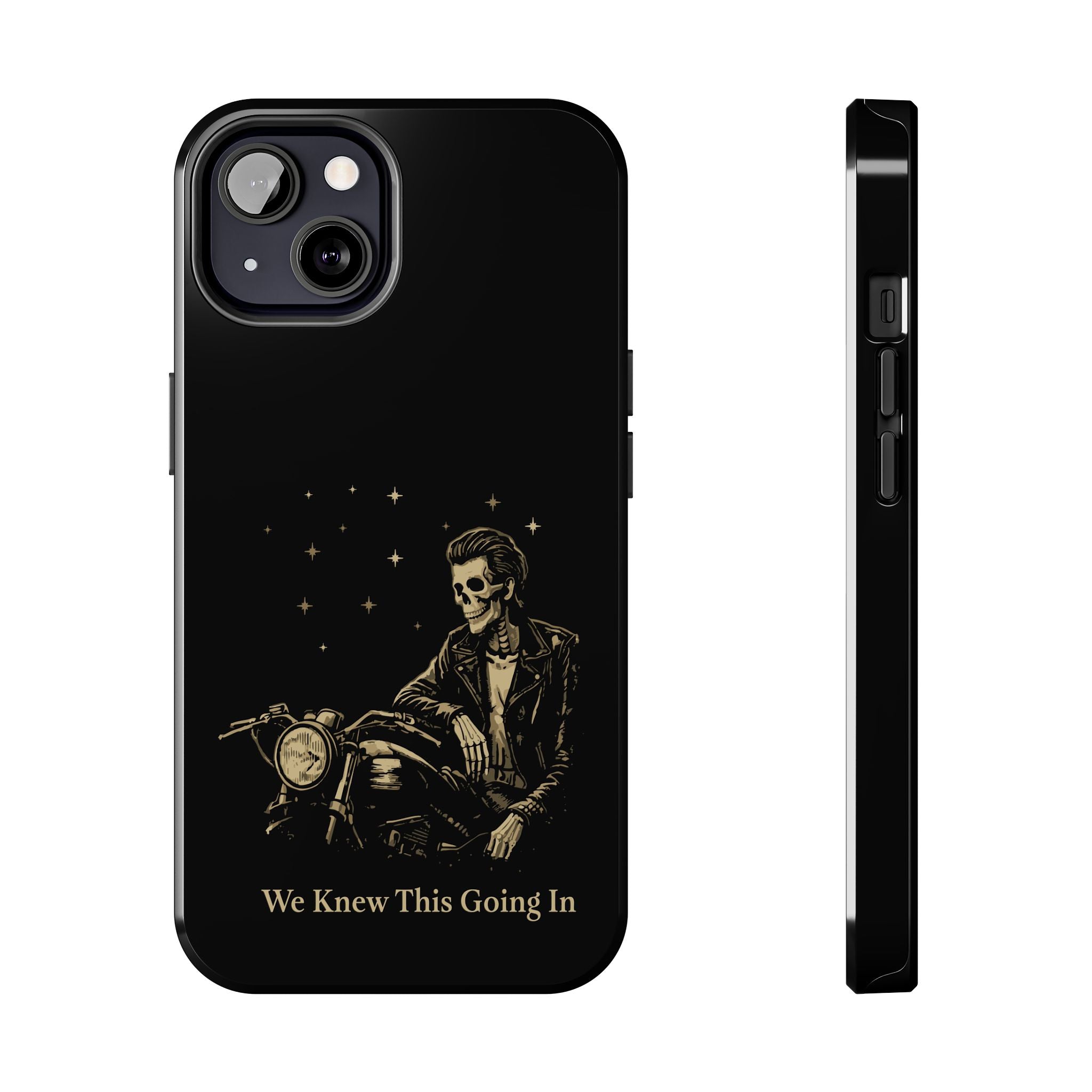 We Knew This Going In Phone Cases