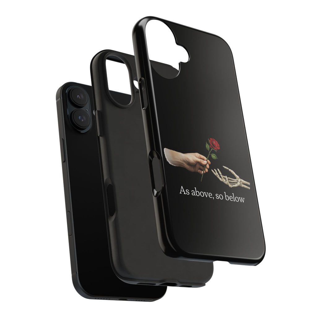 As Above, So Below Phone Cases