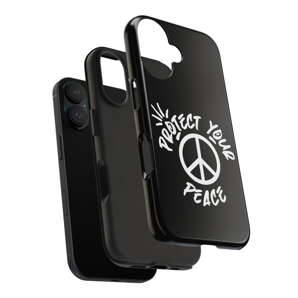Protect Your Peace Tough Phone Cases
